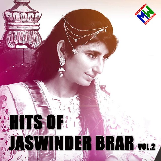 Hit Of Jaswinder Brar, Vol. 2