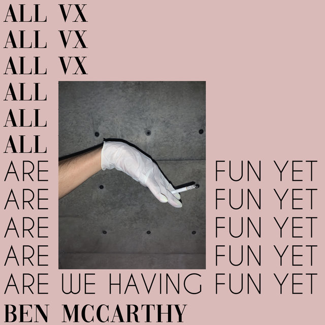 all vx // are we having fun yet