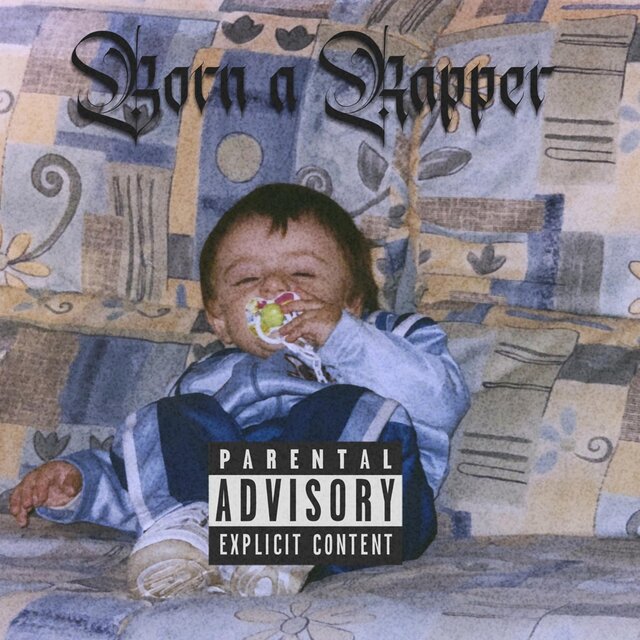 Born a Rapper