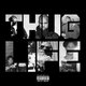 Cover art for album THUG LIFE by Slim Thug