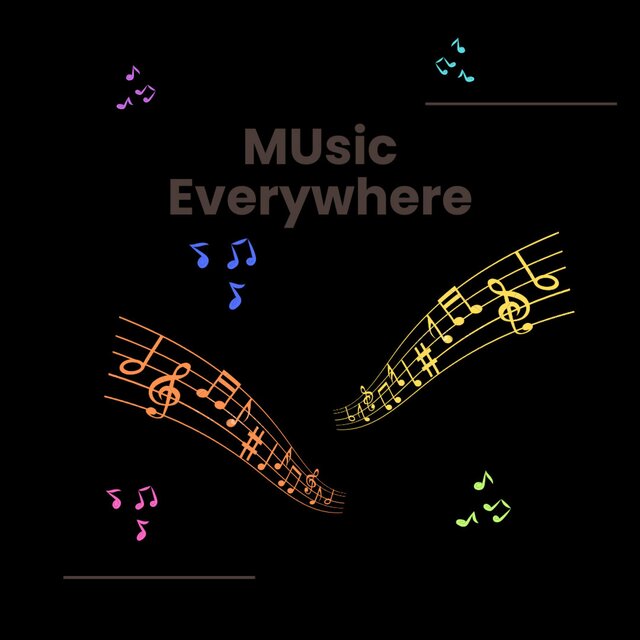 MUsic Evrywhere