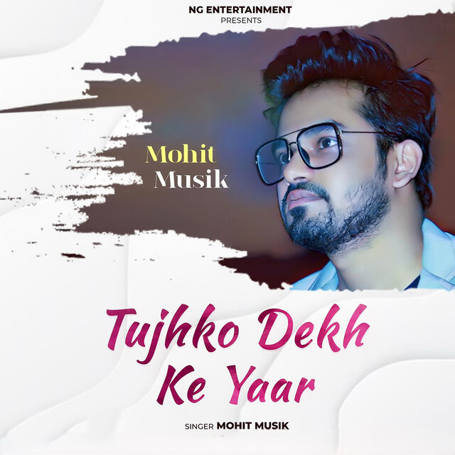 Tujhko Dekh Ke Yaar