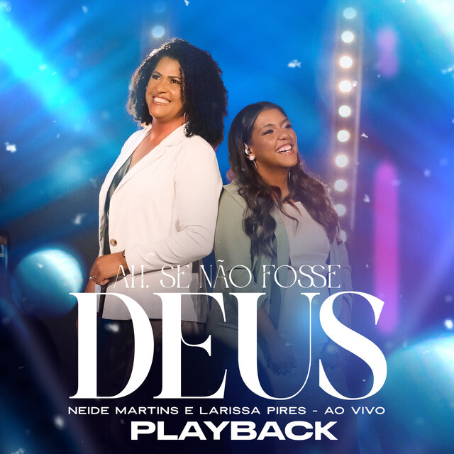 Ah, Se Não Fosse Deus (Playback)