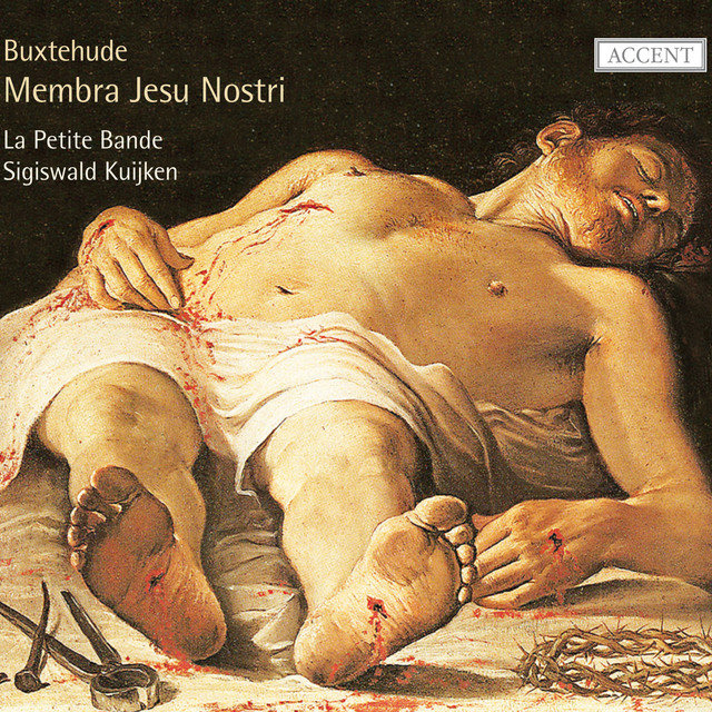 Buxtehude: Membra Jesu Nostri