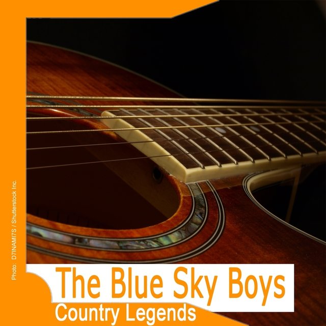 Country Legends: The Blue Sky Boys