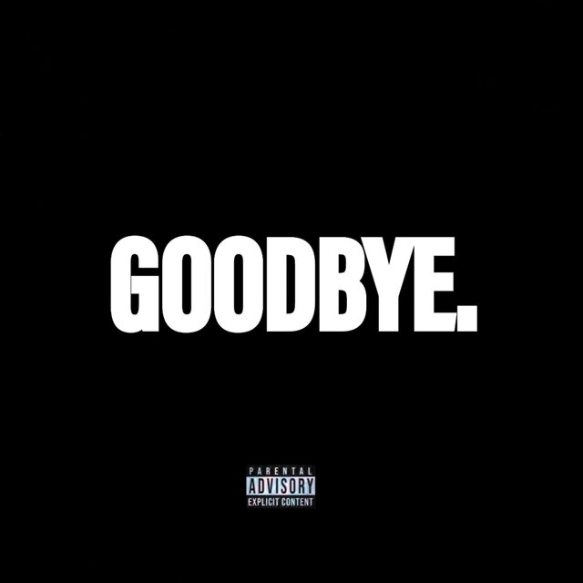 GOODBYE