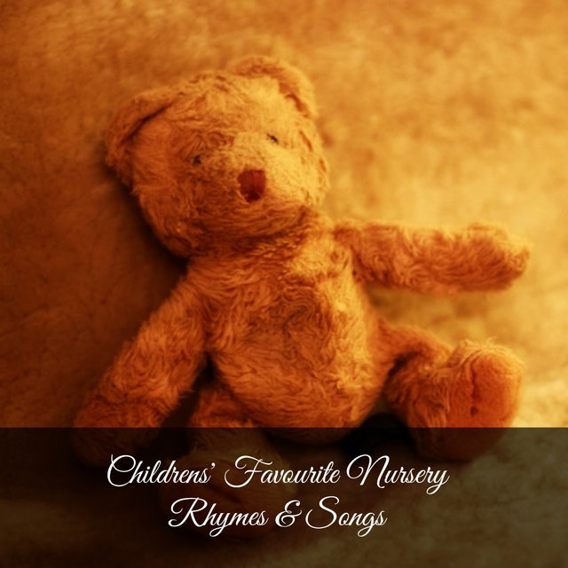 Childrens' Favourite Nursery Rhymes & Songs