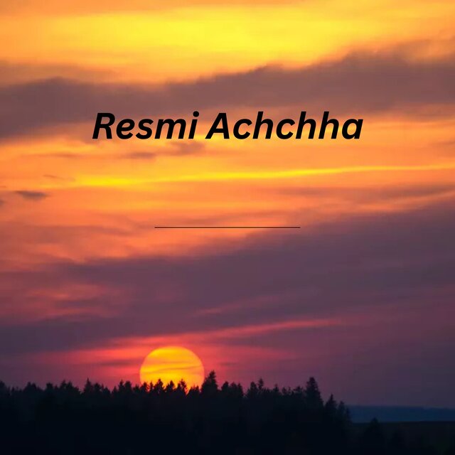Resmi Achchha