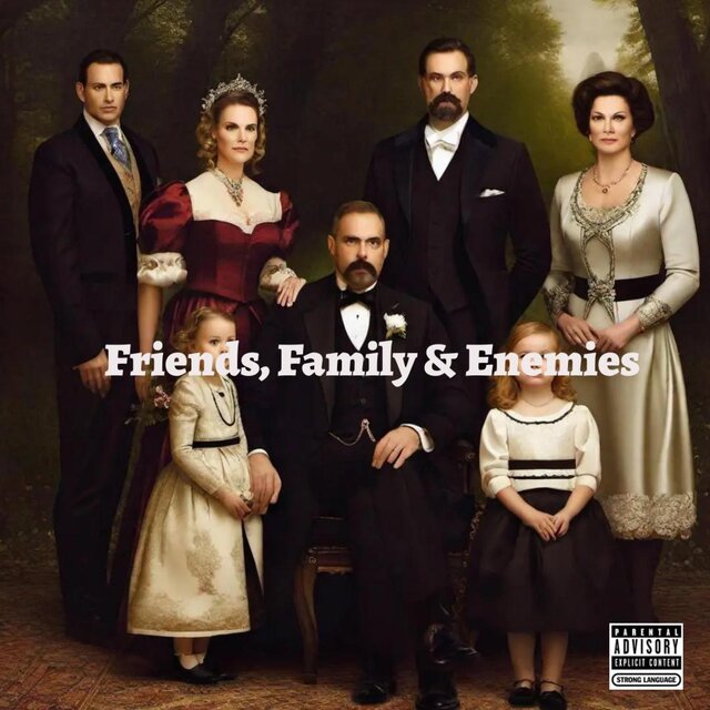 Friends, Family & Enemies Ep