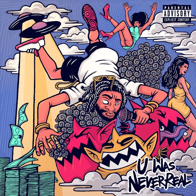 U Was Never Real