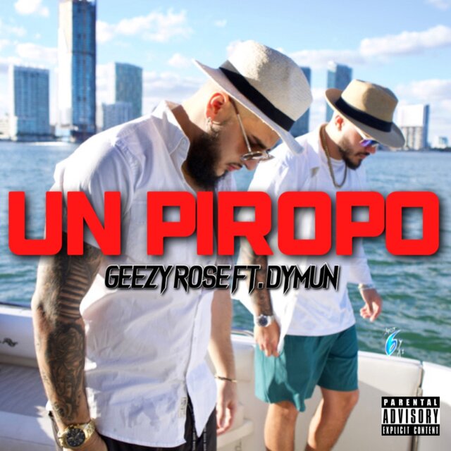 Un Piropo (feat. Dymun Flo)