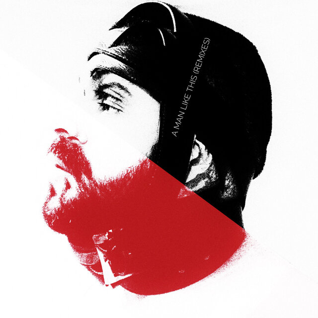 A Man Like This (Remixes)
