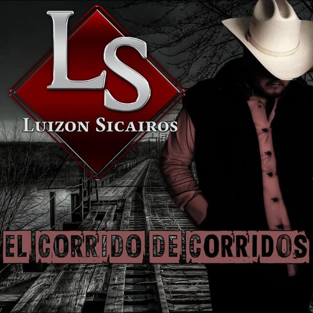 El Corrido De Corridos