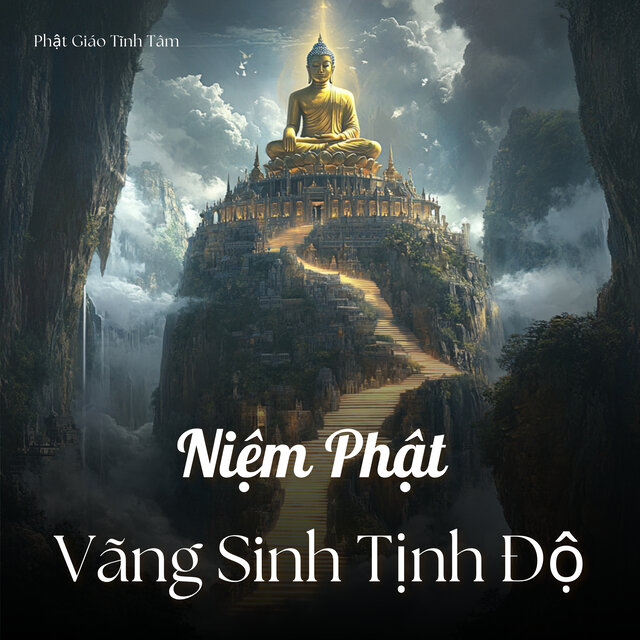 Niệm Phật Vãng Sinh Tịnh Độ