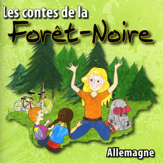 Les contes de la Forêt-Noire (Allemagne)
