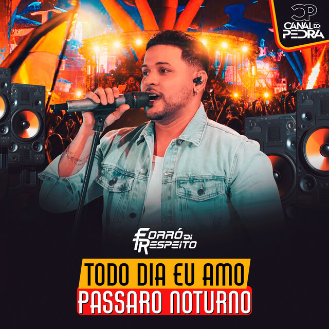 Todo Dia Eu Amo Pássaro Noturno