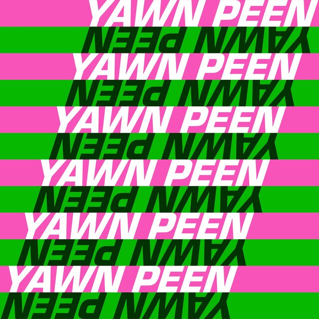 Yawn Peen