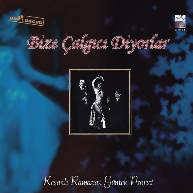 Bize Çalgıcı Diyorlar (Unplugged)