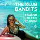 Cover art for album A Nation United by Dance by The Klub Bandits