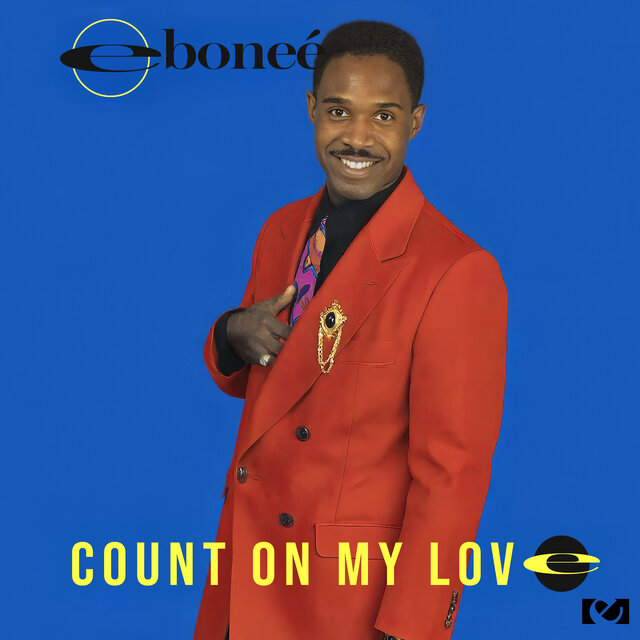 Cover art for album Count on My Love (2013 Remastered Version) by Ebonee