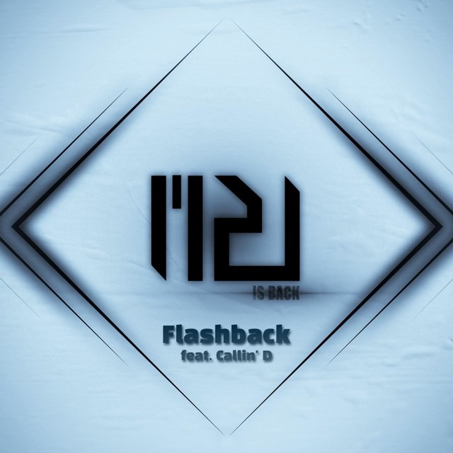 Flashback (feat. Callin' D)