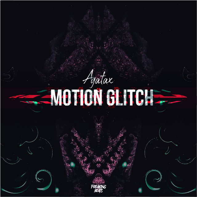 Motion Glitch