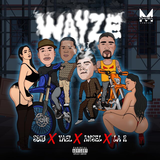 Wayze (feat. La R, Ansel & Yael)