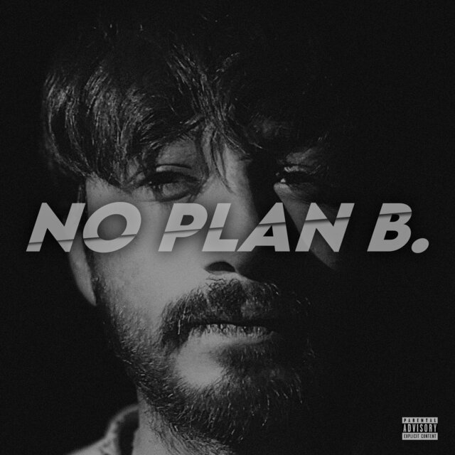 No Plan B.