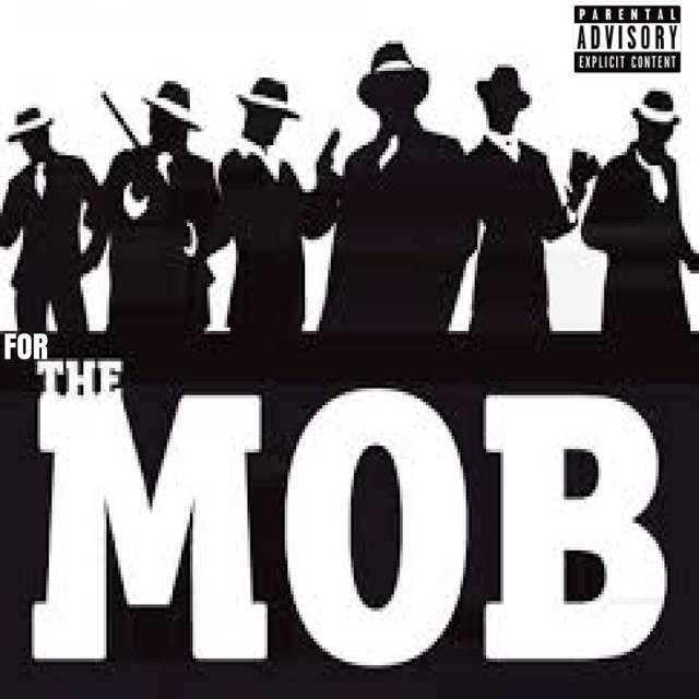 For the Mob