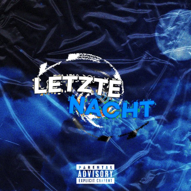 Letzte Nacht (feat. nxt)