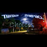 Choices (feat. ThatsKenny)