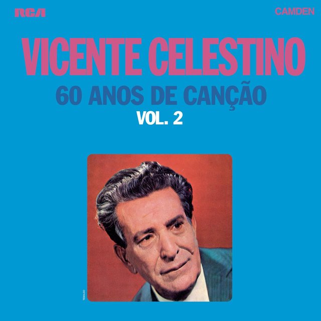 60 Anos de Canção, Vol. 2