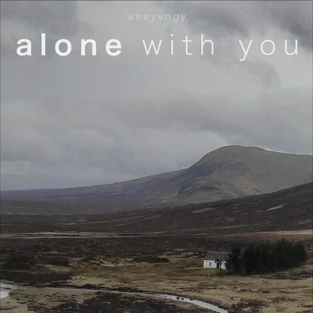 alone with you