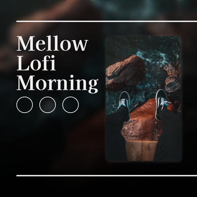 Mellow Lofi Morning 2024