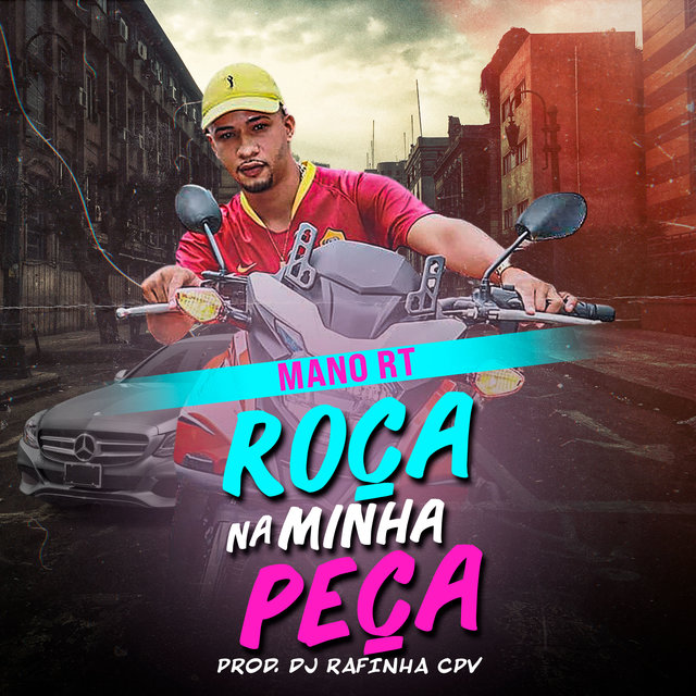 Roça na Minha Peça