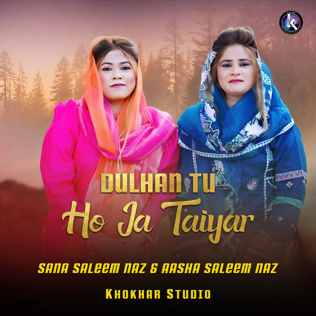 Dulhan Tu Ho Ja Taiyar