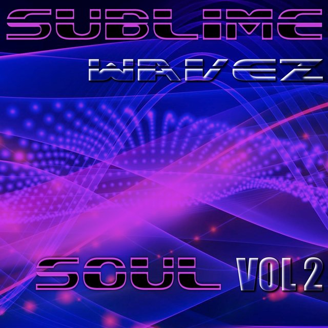 Sublime Wavez: Soul, Vol. 2
