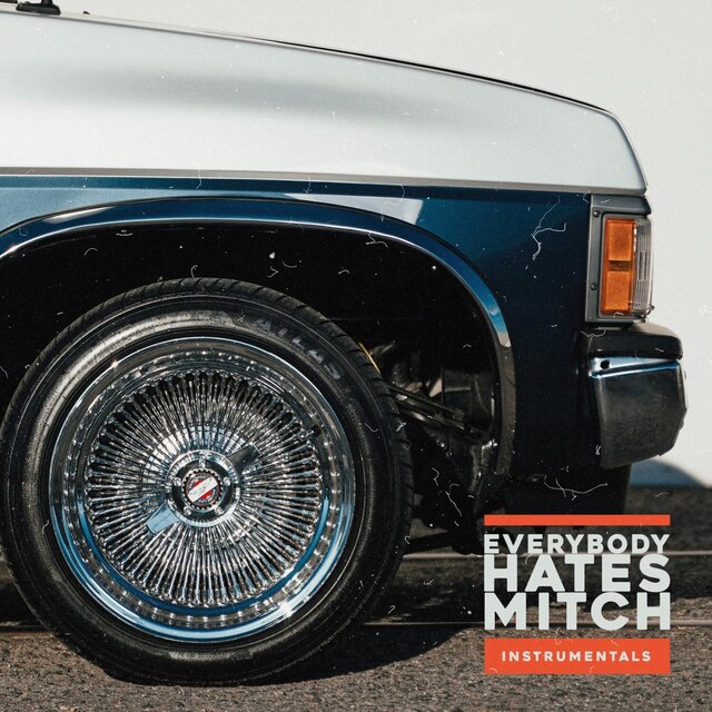 Everybody Hates Mitch (The Instrumentals)