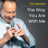 The Way You Are With Me