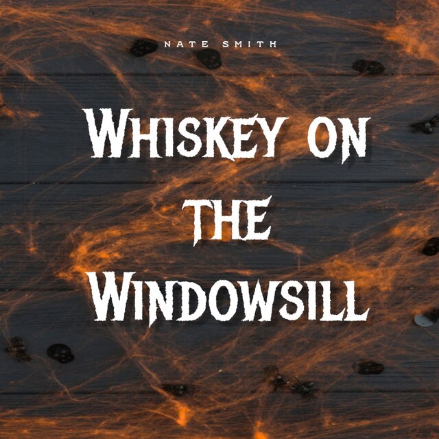 Whiskey on the Windowsill