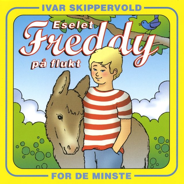 Eselet Freddy På Flukt