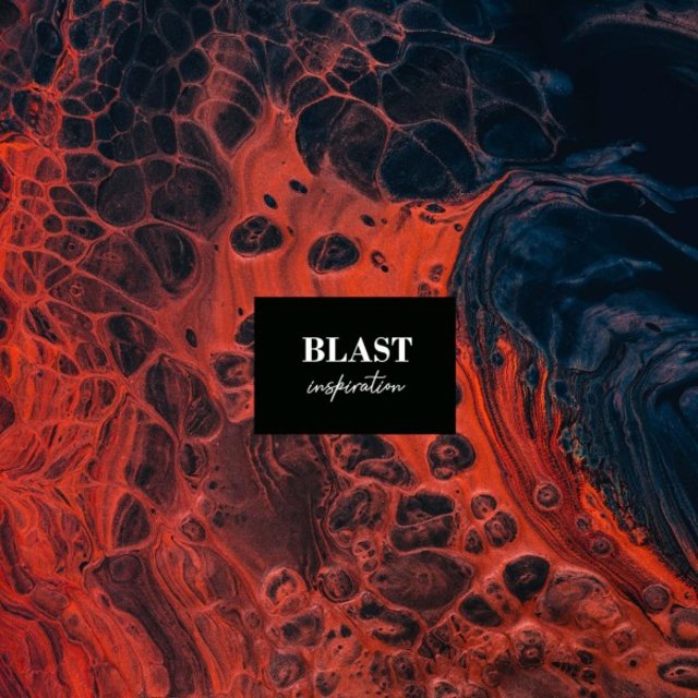 Blast (Inspiration)