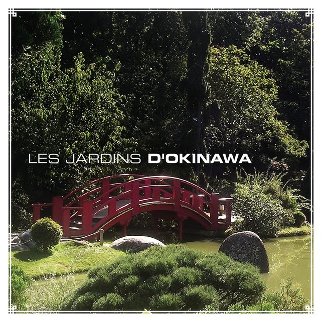 Les jardins d’Okinawa