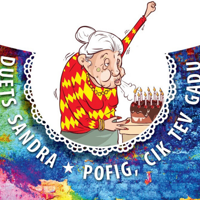 Pofig, cik Tev gadu!
