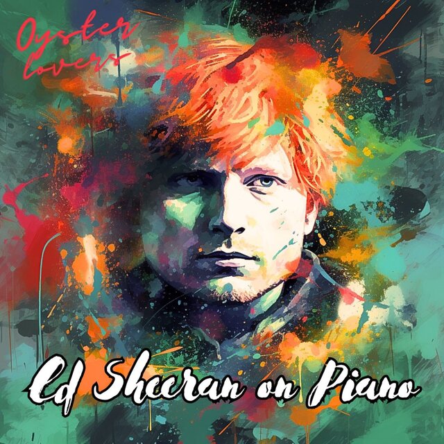 Ed Sheeran on Piano