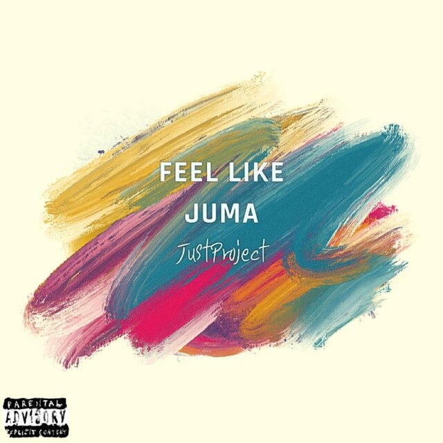 FEEL LIKE JUMA
