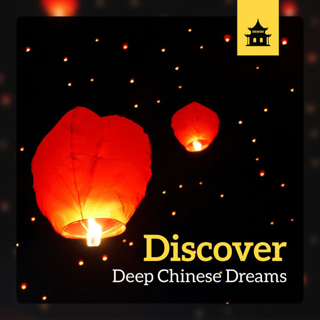 Discover Deep Chinese Dreams (Ancient Calm, Buddhist Mental Power, Namaste Greeting)