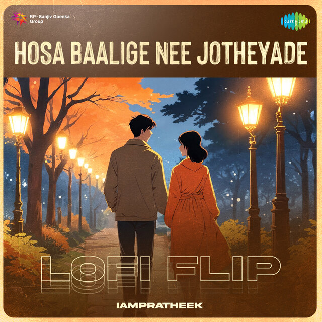 Hosa Baalige Nee Jotheyade (Lofi Flip)