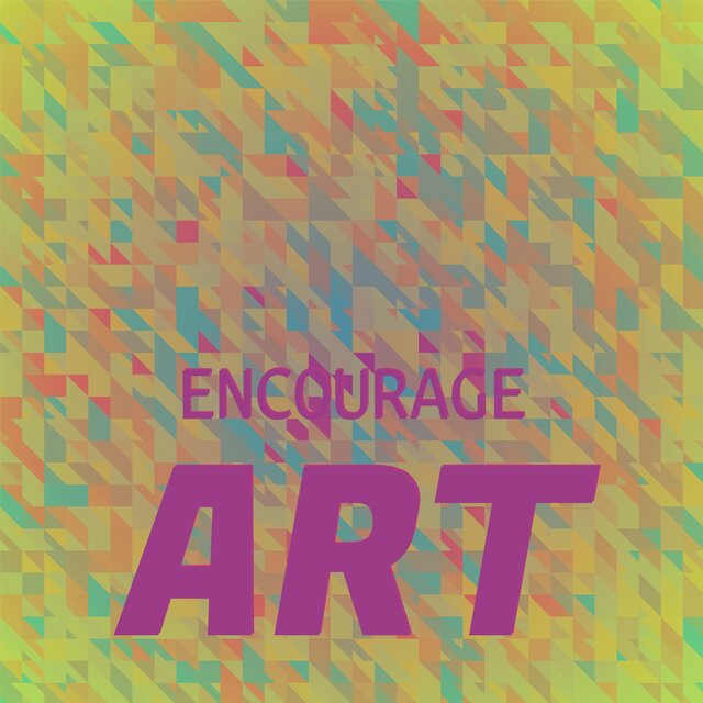 Encourage Art