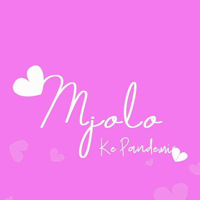 Mjolo Ke Pandemic
